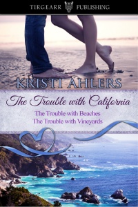 Cover of The Trouble With California Duet by Kristi Ahlers
